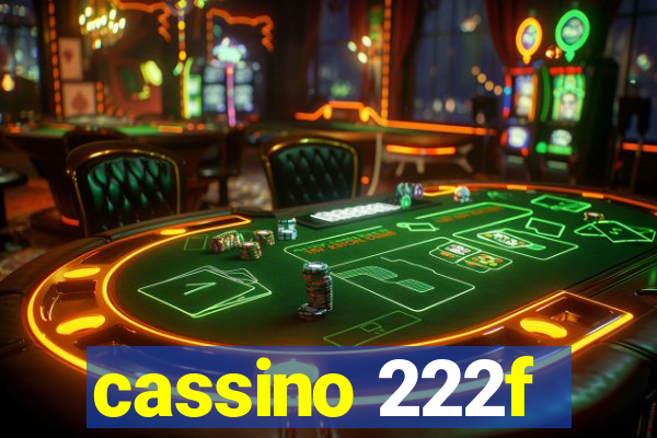 cassino 222f